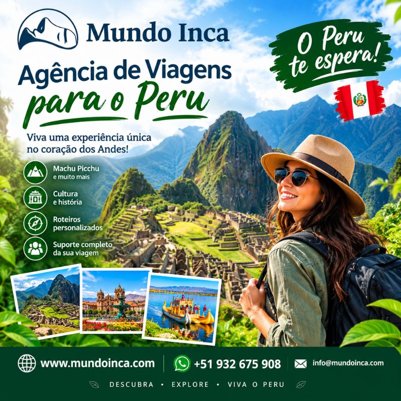Agência de Viagens para o Peru: Experiências Inesquecíveis